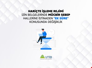 HIR MÜCBİR SEBEP - EK SÜRE ONAYI HAKKINDA