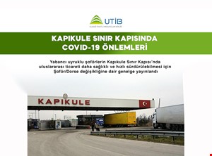 KAPIKULE SINIRI YENİ UYGULAMALARI