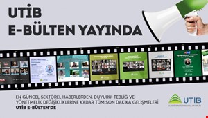 UTİB MAYIS AYI E-BÜLTEN