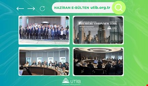 UTİB HAZİRAN AYI E-BÜLTEN