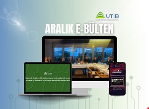 UTİB E-BÜLTEN YAYINDA!