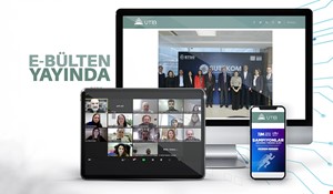 UTİB ŞUBAT AYI E-BÜLTEN