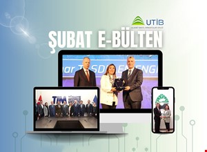 UTİB E-BÜLTEN YAYINDA!