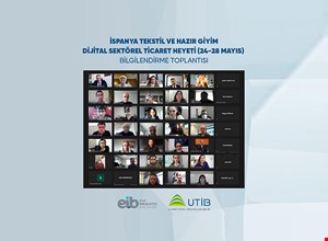 İSPANYA TEKSTİL VE HAZIR GİYİM DİJİTAL SEKTÖREL TİCARET HEYETİ BİLGİLENDİRME TOPLANTISI