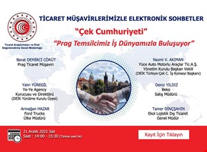 TİCARET MÜŞAVİRLERİMİZLE ELEKTRONİK SOHBETLER | ÇEK CUMHURİYETİ