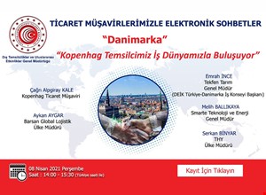 TİCARET MÜŞAVİRLERİMİZLE ELEKTRONİK SOHBETLER | DANİMARKA