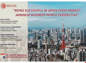 TİCARET MÜŞAVİRLERİMİZLE ELEKTRONİK SOHBETLER | JAPONYA