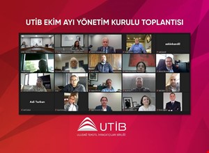 UTİB EKİM AYI YÖNETİM KURULU TOPLANTISI