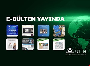 UTİB E - BÜLTEN YAYINDA!