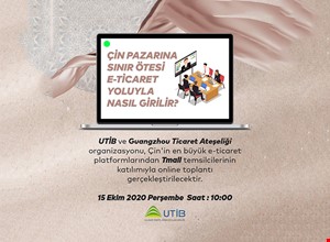 ÇİN PAZARINA SINIR ÖTESİ E - TİCARET YOLUYLA NASIL GİRİLİR? | ONLINE SEMİNER