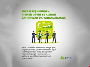 ENERJİ TEŞVİKİNDEN KISMEN DEVREYE ALINAN YATIRIMLAR DA YARARLANACAK