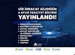 ALTI AYLIK FAALİYET BÜLTENİ