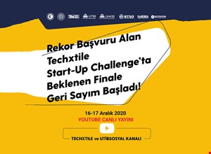 TECHXTİLE START-UP CHALLENGE'DA FİNAL HEYECANI BAŞLADI