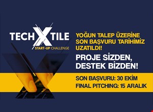 TECHXTİLE START-UP CHALLENGE YOĞUN TALEP ÜZERİNE SON BAŞVURU TARİHİMİZ UZATILDI!