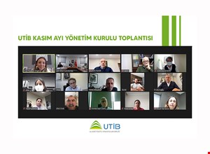 UTİB KASIM AYI YÖNETİM KURULU TOPLANTISI