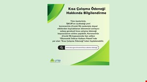 KISA ÇALIŞMA ÖDENEĞİ BİLGİLENDİRMESİ