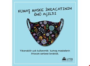 KUMAŞ MASKE İHRACATININ ÖNÜ AÇILDI